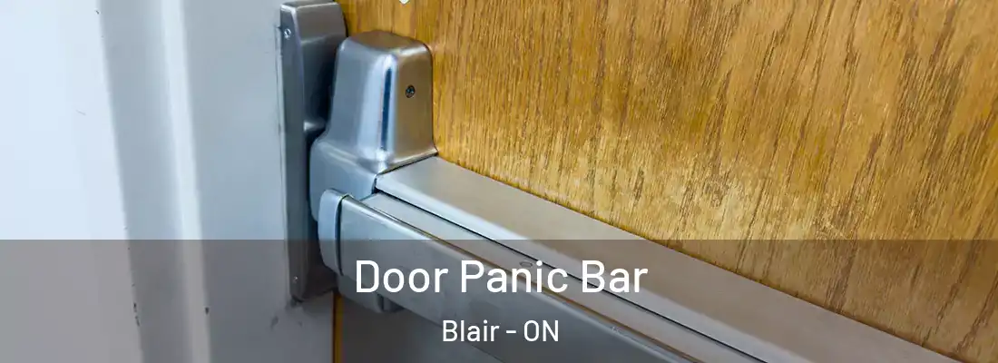  Door Panic Bar Blair - ON