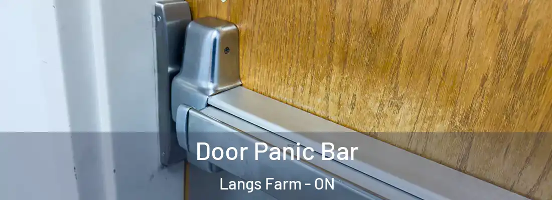  Door Panic Bar Langs Farm - ON