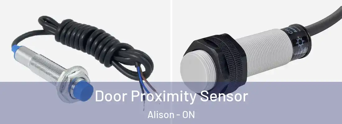  Door Proximity Sensor Alison - ON