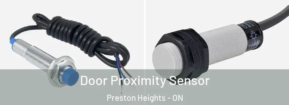  Door Proximity Sensor Preston Heights - ON