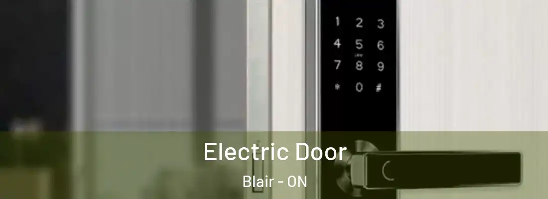  Electric Door Blair - ON