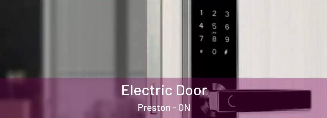  Electric Door Preston - ON