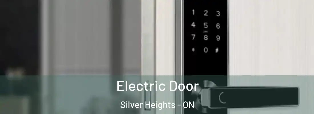  Electric Door Silver Heights - ON