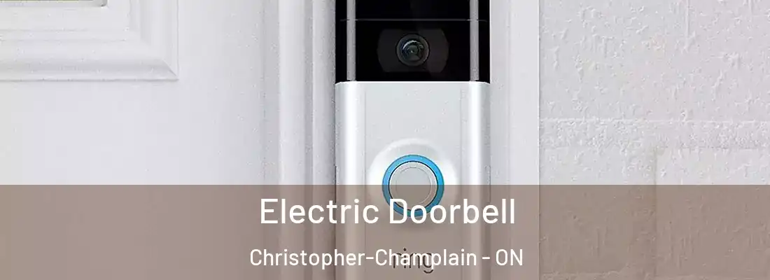  Electric Doorbell Christopher-Champlain - ON