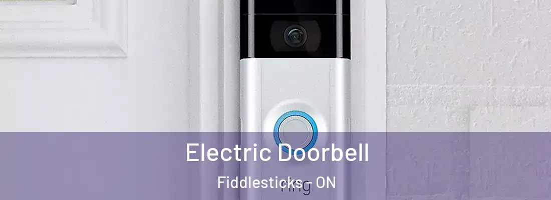  Electric Doorbell Fiddlesticks - ON