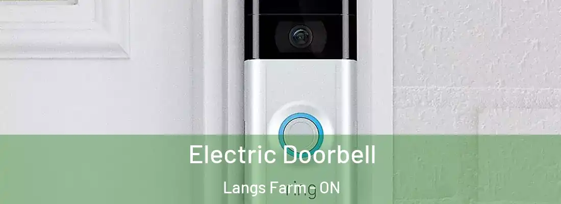  Electric Doorbell Langs Farm - ON