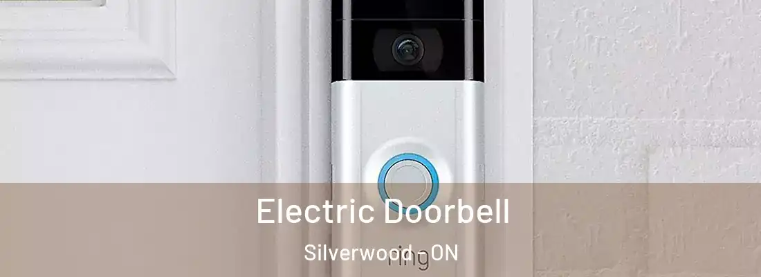  Electric Doorbell Silverwood - ON