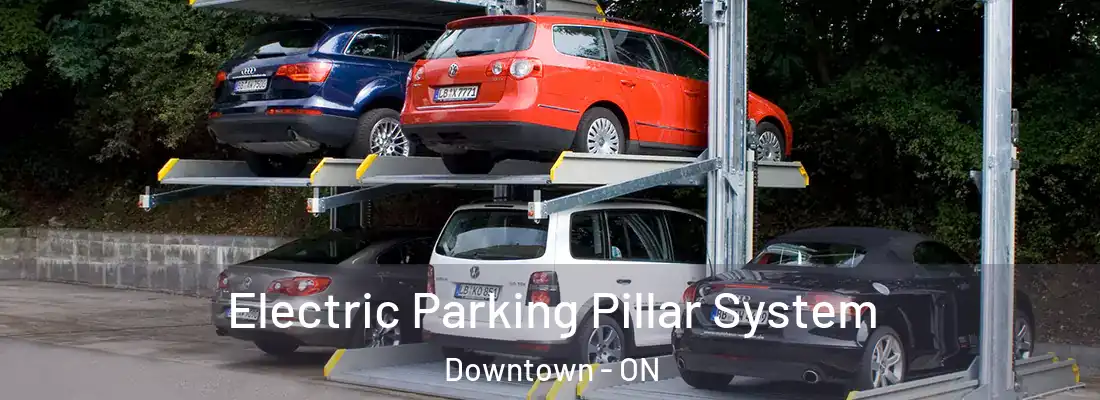  Electric Parking Pillar System Downtown - ON