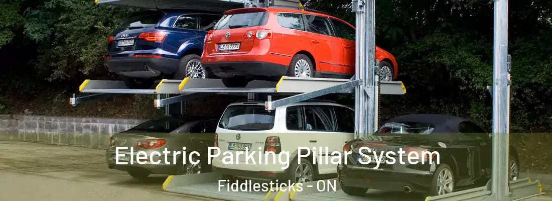  Electric Parking Pillar System Fiddlesticks - ON