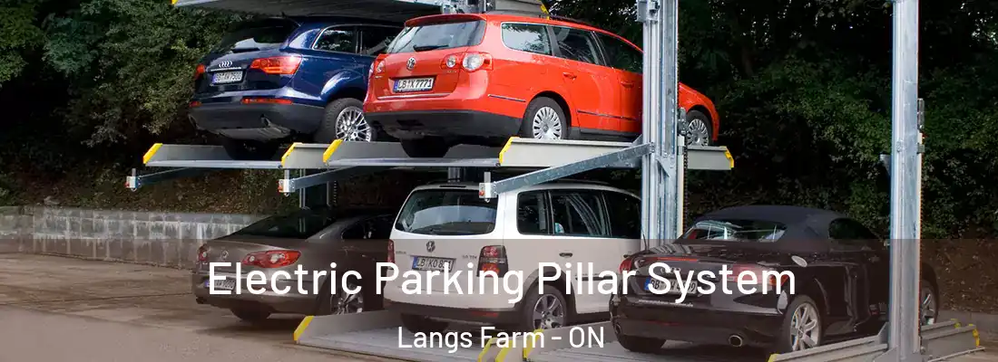  Electric Parking Pillar System Langs Farm - ON