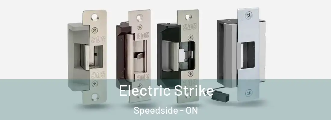  Electric Strike Speedside - ON