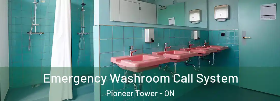  Emergency Washroom Call System Pioneer Tower - ON