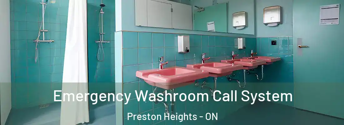  Emergency Washroom Call System Preston Heights - ON