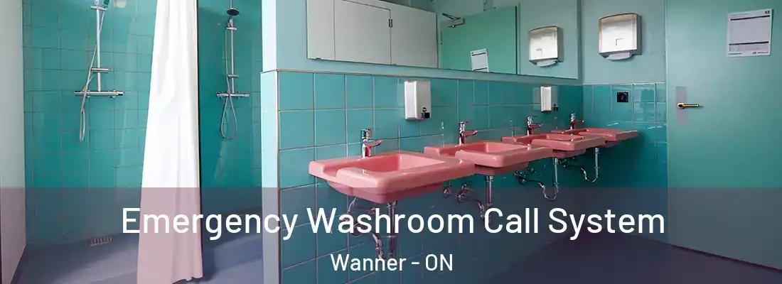  Emergency Washroom Call System Wanner - ON