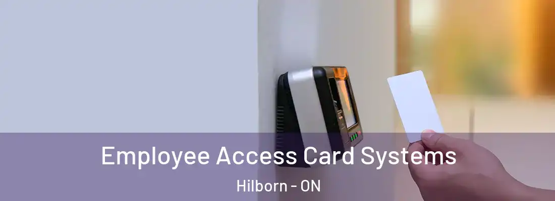 Employee Access Card Systems Hilborn - ON