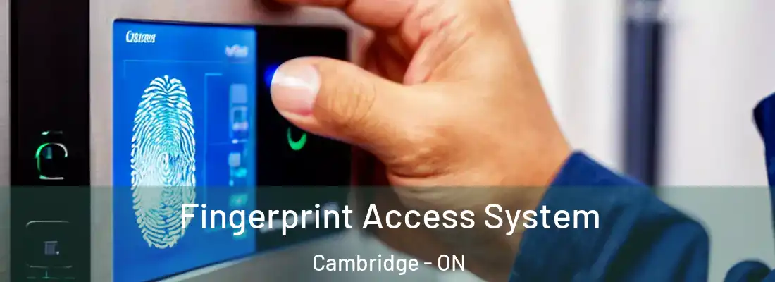  Fingerprint Access System Cambridge - ON
