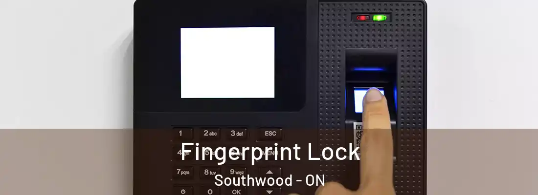  Fingerprint Lock Southwood - ON