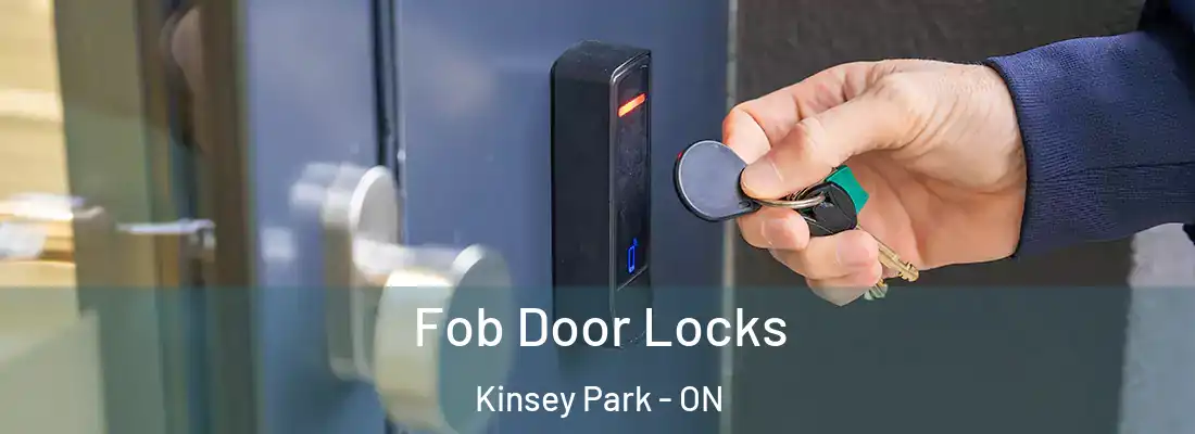  Fob Door Locks Kinsey Park - ON