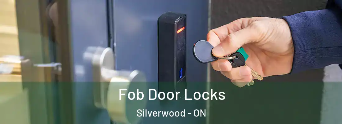  Fob Door Locks Silverwood - ON