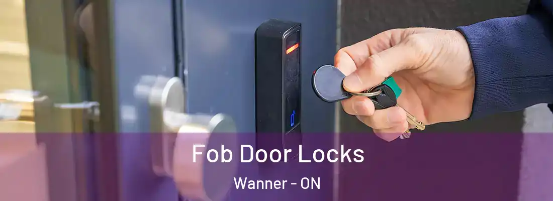 Fob Door Locks Wanner - ON
