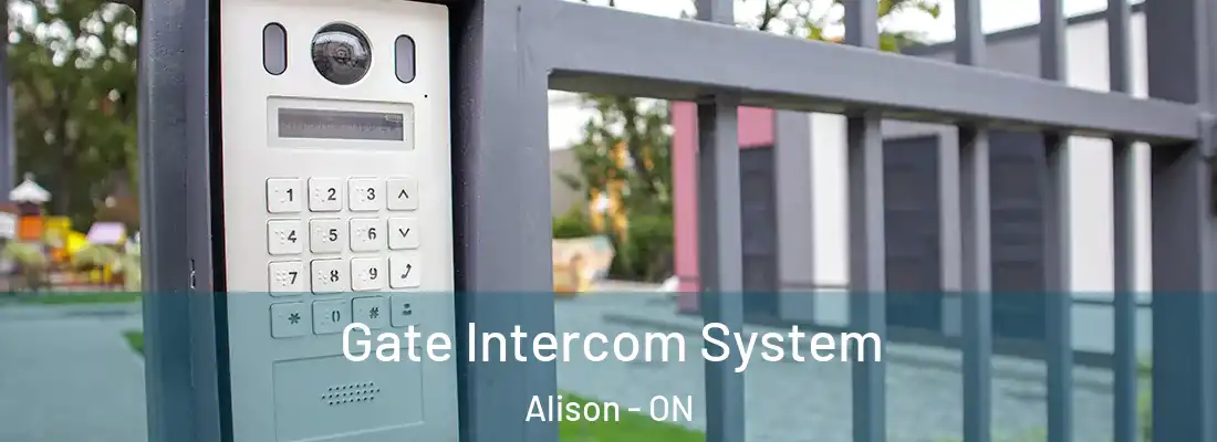  Gate Intercom System Alison - ON
