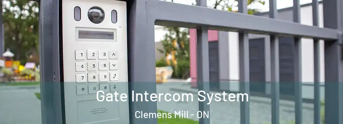 Gate Intercom System Clemens Mill - ON