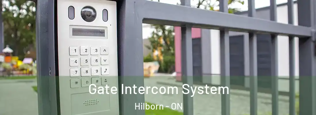  Gate Intercom System Hilborn - ON