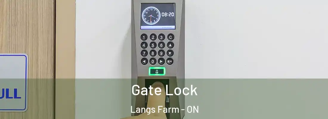  Gate Lock Langs Farm - ON