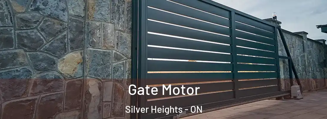  Gate Motor Silver Heights - ON