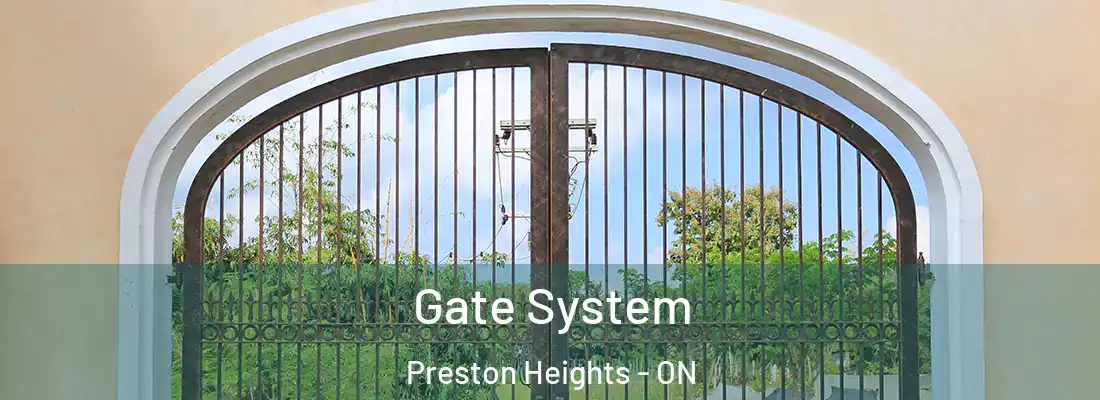  Gate System Preston Heights - ON