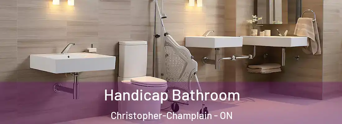  Handicap Bathroom Christopher-Champlain - ON