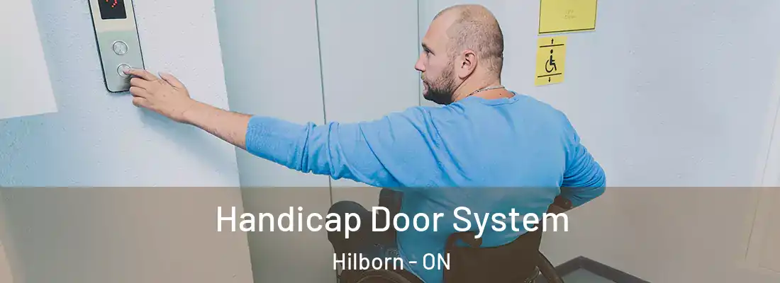  Handicap Door System Hilborn - ON