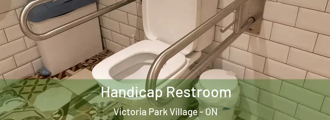  Handicap Restroom Victoria Park Village - ON