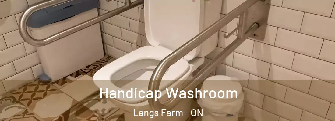  Handicap Washroom Langs Farm - ON