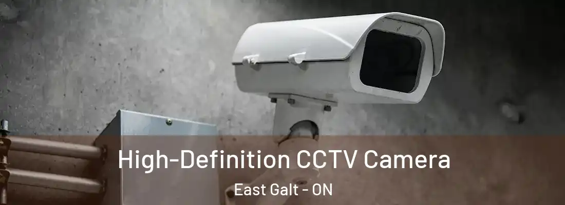  High-Definition CCTV Camera East Galt - ON