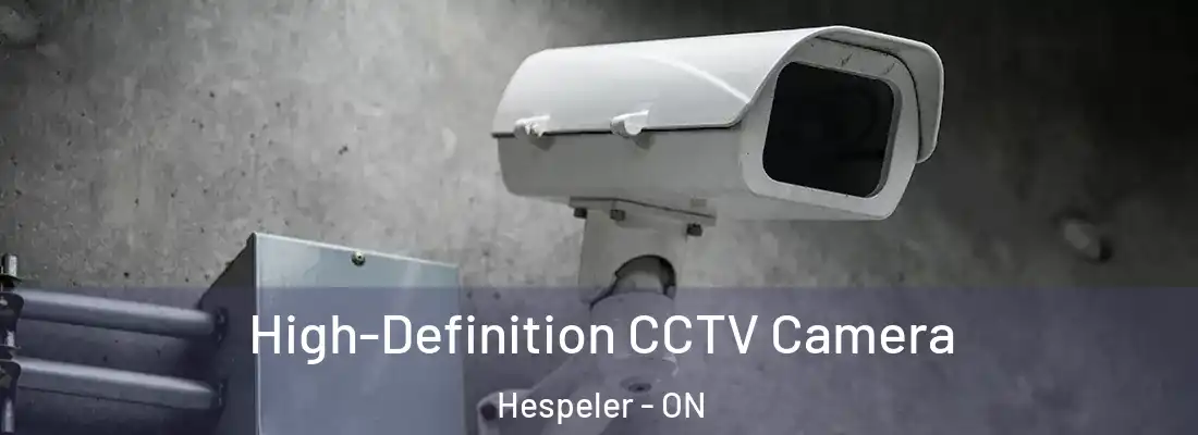 High-Definition CCTV Camera Hespeler - ON