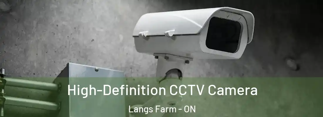  High-Definition CCTV Camera Langs Farm - ON