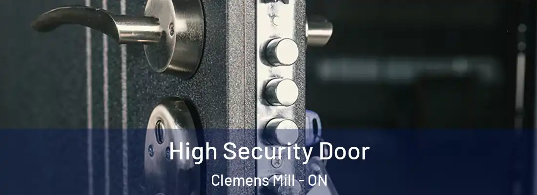 High Security Door Clemens Mill - ON