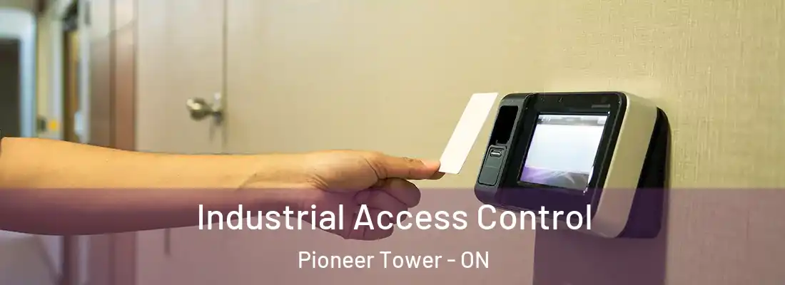  Industrial Access Control Pioneer Tower - ON