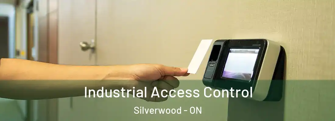  Industrial Access Control Silverwood - ON