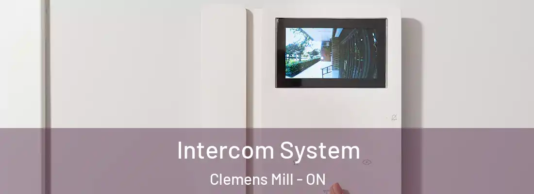  Intercom System Clemens Mill - ON