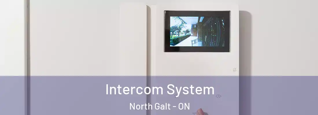  Intercom System North Galt - ON