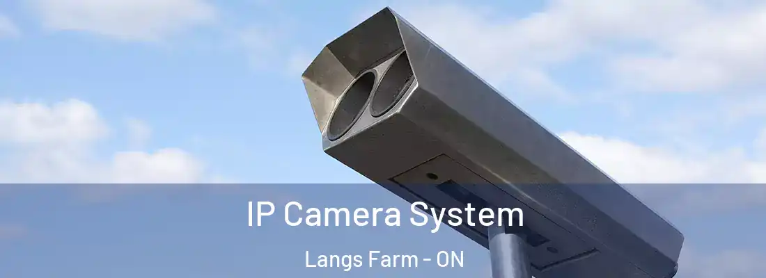  IP Camera System Langs Farm - ON