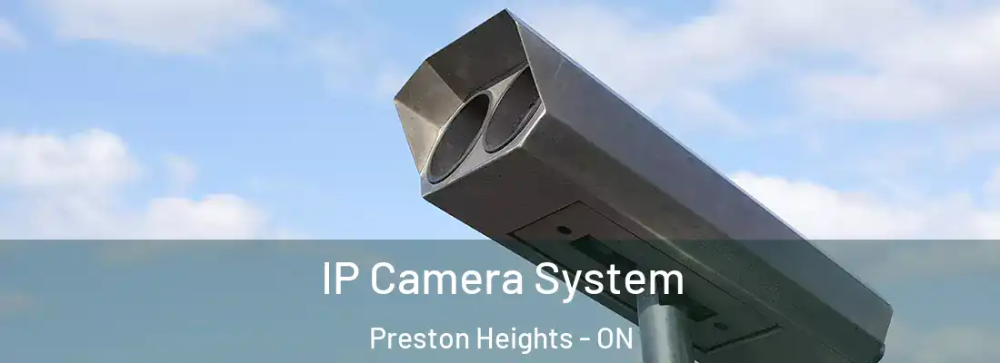  IP Camera System Preston Heights - ON