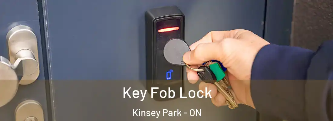  Key Fob Lock Kinsey Park - ON