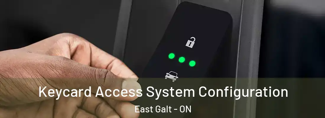  Keycard Access System Configuration East Galt - ON