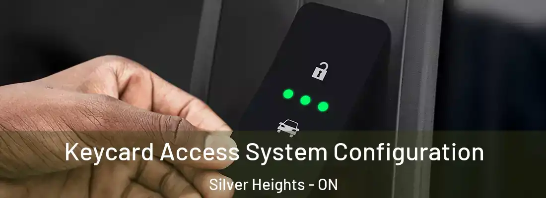  Keycard Access System Configuration Silver Heights - ON