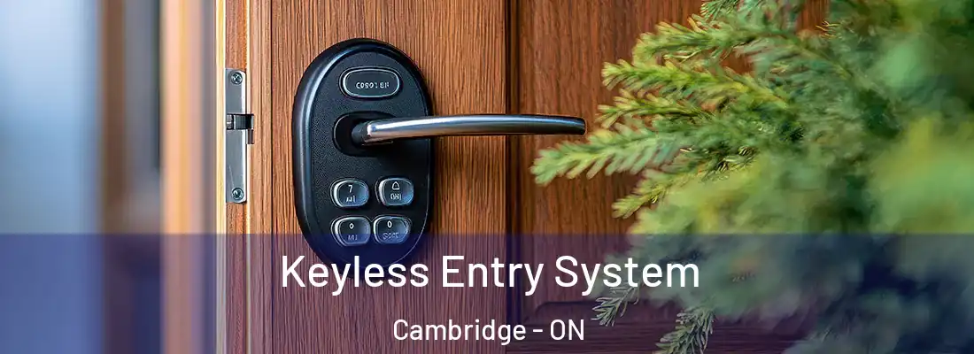  Keyless Entry System Cambridge - ON