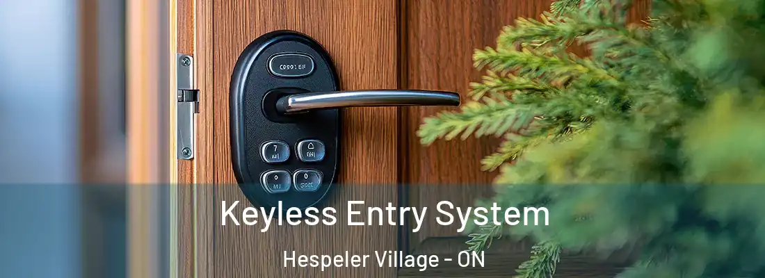  Keyless Entry System Hespeler Village - ON