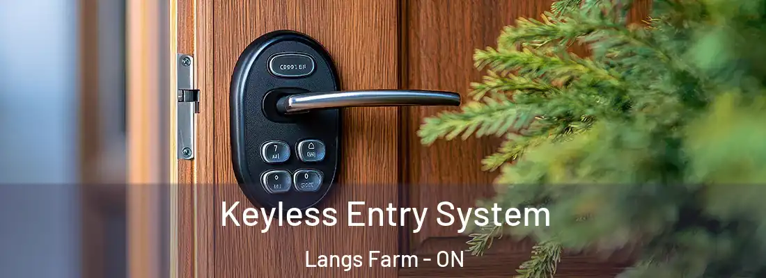  Keyless Entry System Langs Farm - ON